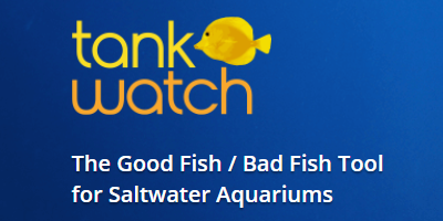 Tank Watch - Good Fish / Bad Fish Tool - For The Fishes